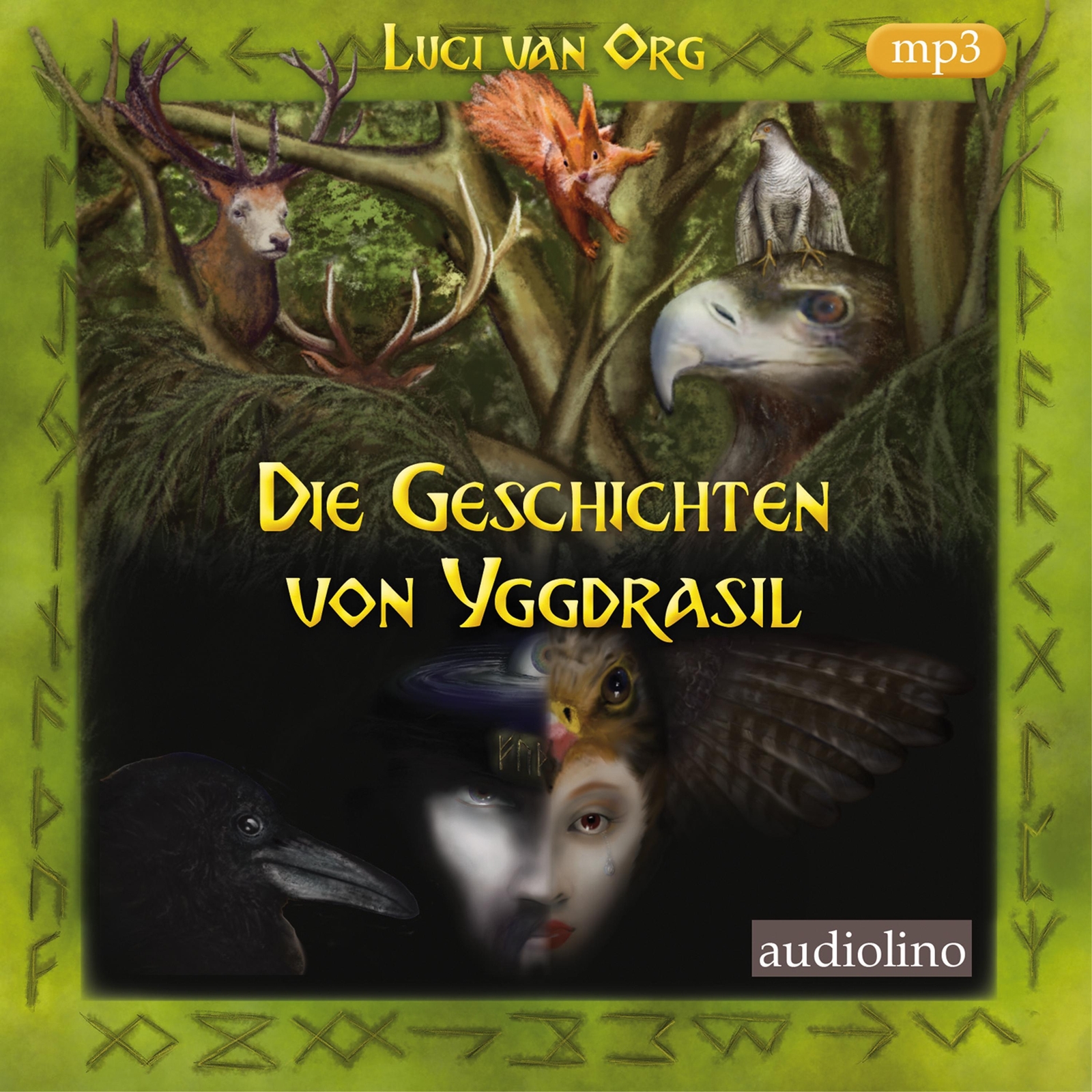 Thumbnail - Die Geschichten Von Yggdrasil Luci Van Org - Hörbuch