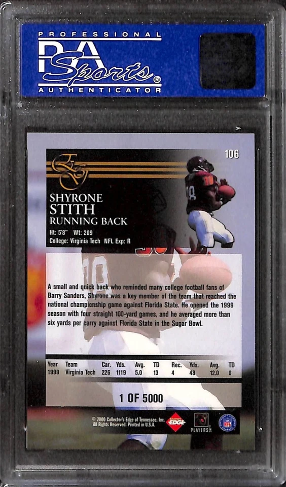2000 COLLECTOR'S EDGE GRADED #106 SHYRONE STITH UNCIRCULATED PSA 10 GEM-MT 1041 - Image 2 of 3