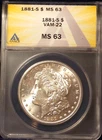 1881-S   MORGAN DOLLAR  *BRILLIANT WHITE LUSTER*  MS-63  VAM-22  *DBL RIGHT REV*
