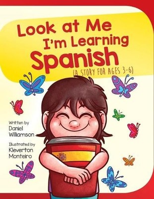 Daniel Williamson Look At Me I'm Learning Spanish (Taschenbuch)