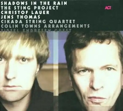 Christof Lauer - Shadows in the Rain