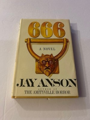 666 a novel by Jay Anson famed horror author hardover dust jacket book club
