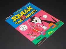 SQUEAK THE MOUSE 2 di Mattioli - Blue Press 1994 Prima Edizione