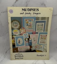 VTG Mudpies & Sticky Fingers Cross Stitch Booklet 2 Jeremiah Junction 1983