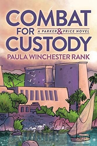 Combat for Custody: Parker and Price Novel (A Parker and Price Novel). Rank**