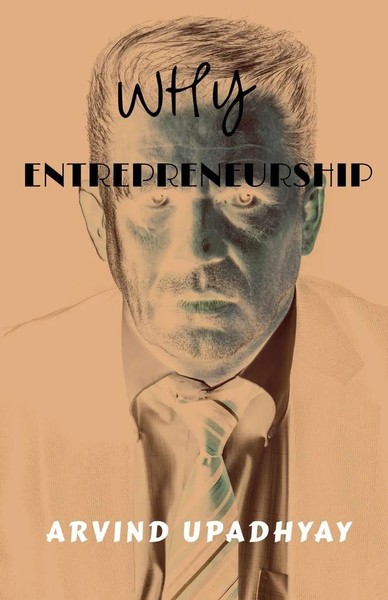 Arvind Upadhyay | Why Entrepreneurship | Taschenbuch | Englisch (2021)-image