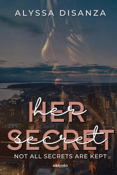 Alyssa Disanza | Her Secret | Taschenbuch | Englisch (2023) | Ukiyoto Publishing-image
