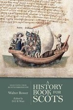 Image of A History Book for Scots by Walter Bower, D.E.R. Watt - 9781906566593