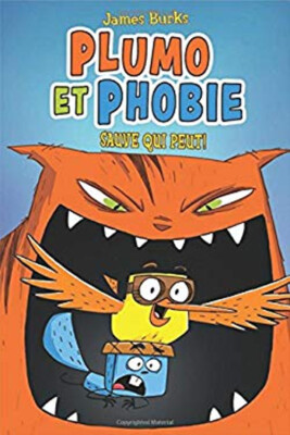 Plumo et Phobie : Sauve Qui Peut! James Burks
