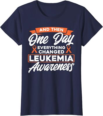 Everything Changed Leukemia Awareness Ladies' Crewneck T-Shirt