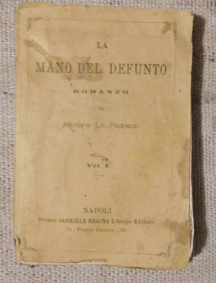 Die Hand des Verstorbenen Band 1 - Adolfo Le Prence - Königin Buchhändler Verlag 1868
