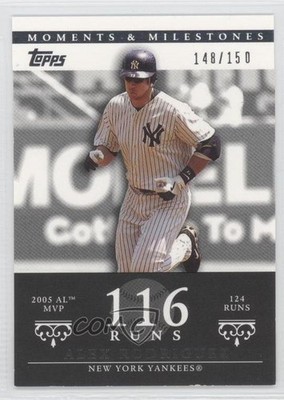 2007 Topps Moments & Milestones /150 Alex Rodriguez (2005 AL MVP 124 Runs) 0b5