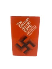 1967 The German Atomic Bomb -  History of Nuclear Research -1st Printing - HC/DJ
