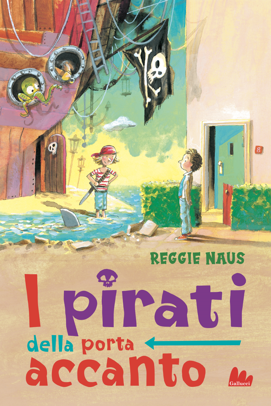 Libri Naus Reggie - I Pirati Della Porta Accanto