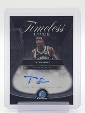 TYLER SMITH 2025-26 BOWMAN CHROME TIMELESS TOUCH AUTOGRAPH BUCKS AUTO Q4155
