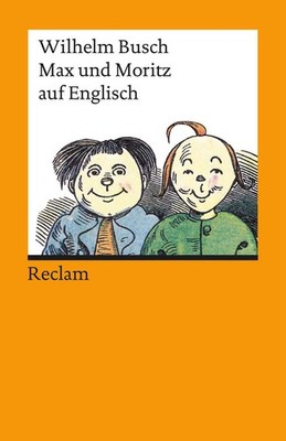 Max und Moritz auf englisch Wilhelm Busch