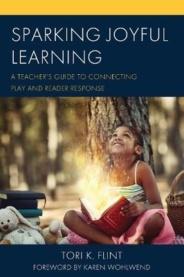 Tori K. Flint Sparking Joyful Learning (Taschenbuch)