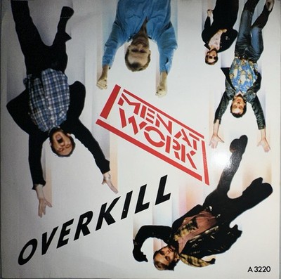 Men At Work - Overkill 1983 UK 7  Single EX/VG+ Condition