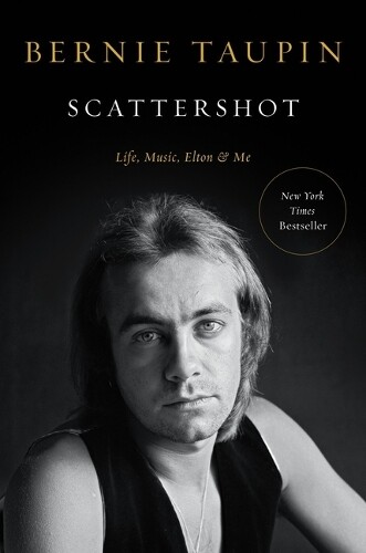 Bernie Taupin Scattershot (Hardback)