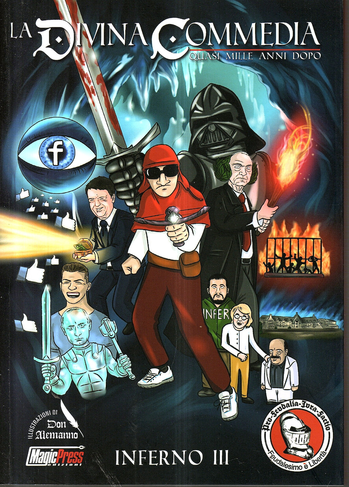 Die göttliche Comic-Komödie (fast tausend Jahre später) Hölle III. Aufl. Magic Press
