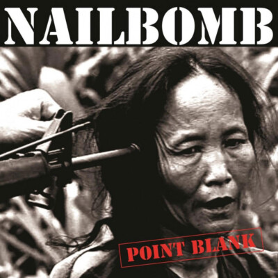 Nailbomb 'Point Blank' LP 180g Schwarzes Vinyl - Neu & Versiegelt