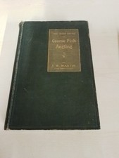 J. W. Martin, The Trent Otter on Coarse Fish Angling, 1908, Brendon, HB, 