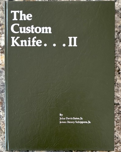 SIGNED BY AUTHORS!!! Custom Knife Press The Custom Knife II Pocket Knives Book