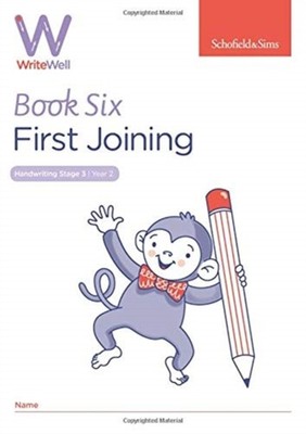 WriteWell 6: First Joining, Year 2, Ages 6-7 by Carol Matchett (Paperback Book)