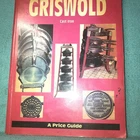 Griswold Cast Iron Price Guide By L-W Antique Collecting Skillet Cookware v lot