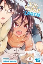We Never Learn, Vol. 15 by Taishi Tsutsui: Used