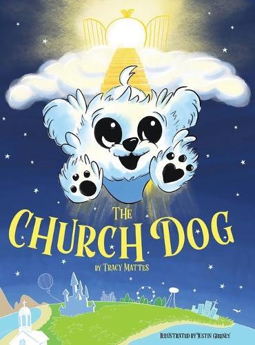 Thumbnail - Tracy Mattes The Church Dog (gebundene Ausgabe) Church Dog
