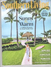 Southern Living Magazine Sunny & Warm A Million Reasons To Head South Now