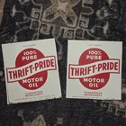 Vintage PAIR of Thrift Pride Motor Oil Can Flat Wall Art Sign