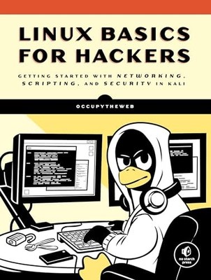 Linux Basics for Hackers , Getting Sta..., OccupyTheWeb