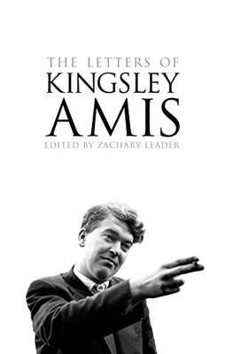 The Letters of Kingsley Amis,Zachary Leader, Kingsley Amis