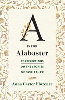 A Is For Alabaster | Anna Carter Florence | Taschenbuch | Englisch | 2023