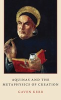 Aquinas And The Metaphysics Of Creation | Gaven Kerr | Buch | Gebunden | 2019