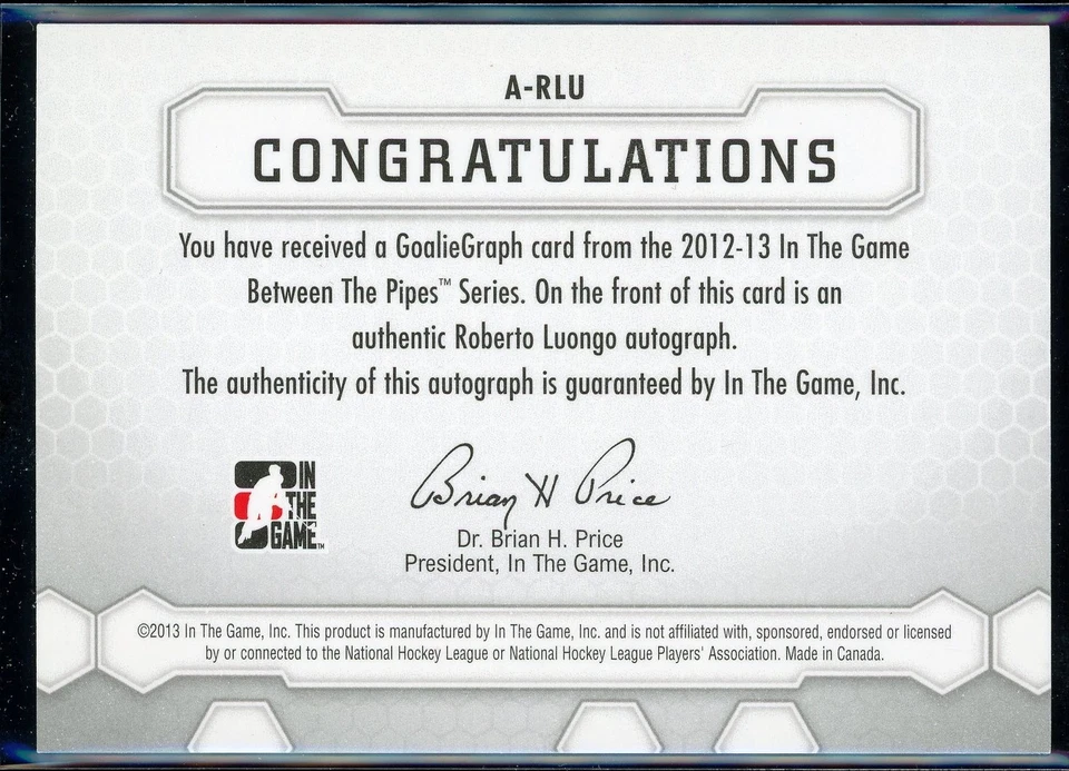 2012-13 Between The Pipes Autographs #ARLU Roberto Luongo SP AUTO FG01 - Image 2 of 2