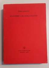 Piero Sanavio - La gabbia di Ezra Pound - Libri Scheiwiller