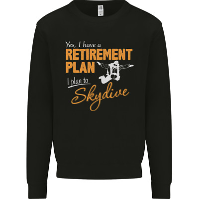 Ruhestandsplan I Plan Fallschirmspringen Fallschirmspringen Herren Sweatshirt Pullover