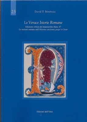 Die wahre romanische geschichte. Kritische Ausgabe der Handschrift Schinken. 67. le sections r