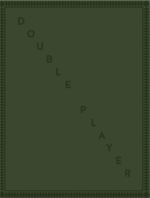 Double Player (Hardback Book)