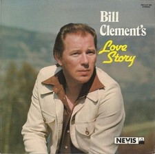 Bill Clement - Bill Clement's Love Story (VINYL)