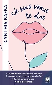 Je suis venue te dire von Kafka, Cynthia | Buch | Zustand sehr gut