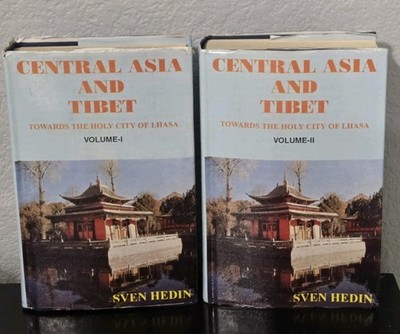Central Asia and Tibet Towards the Holy City of Lassa Volumes 1  2 Hedin 1994  