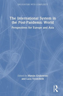 The International System in the Post-Pandemic World: Perspectives for Europe and
