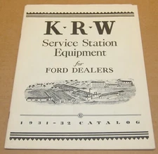 KRW Service Station Equipment Tools For Ford Dealers 1931 Catalog