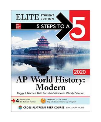 5 Steps to a 5: AP World History: Modern 2020 Elite Student Edition, Peggy J. Ma