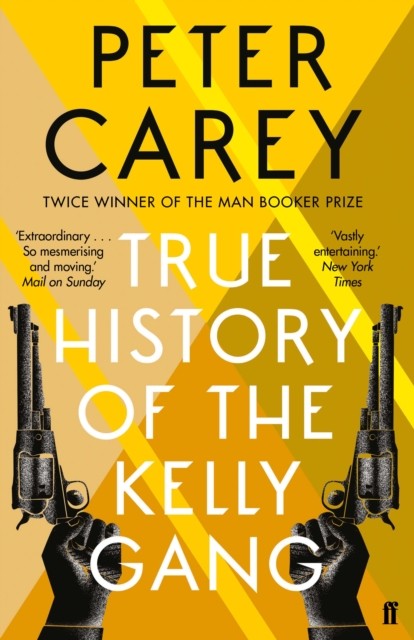True History of the Kelly Gang by Peter Carey (Paperback Book) - Image 3