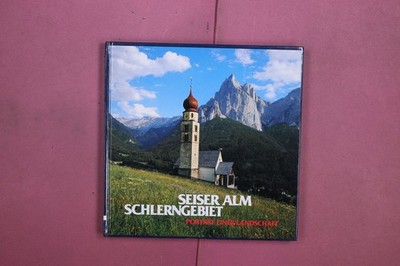 363301 A. Dissertori SEISER ALM SCHLERNGEBIET Verlag S. Trocker Porträt einer